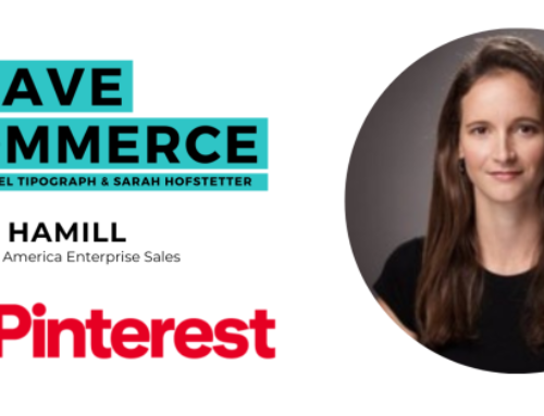 Pinterest’s Kate Hamill on Visual Search, AI,
and the New Path to Purchase