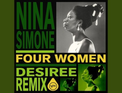 Four Women Nina Simone (DESIREE Remix / Extended
Version)