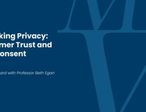 Virtual Vanguard Recap: Rethinking Privacy: Consumer Trust
and Data Consent