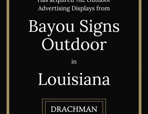 Lamar Acquires 782 Outdoor Advertising  Displays
from Bayou Signs