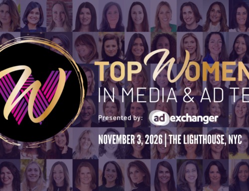 AdExchanger Unveils the 2026 Top Women in Media & Ad
Tech Honorees