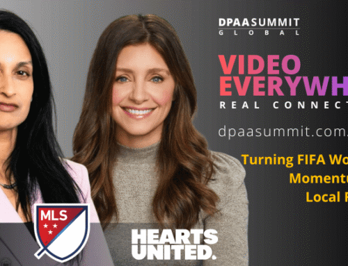 DPAA Global Video Everywhere Summit to Tackle how Sports
Makes Real Connections Between Brands and Fans